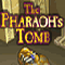 The Pharaoh`s Tomb